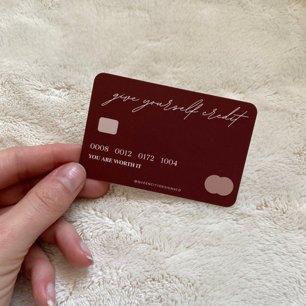 Give Yourself Credit - Super Soft Credit Card Sized Journal Card
