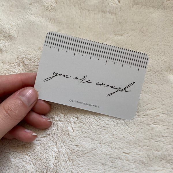 You Are Enough Ruler Lined - Super Soft Credit Card Sized Journal Card