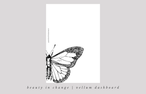 Beauty in Change Monarch VELLUM Dashboard -- AP22