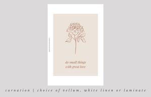 Carnation, Love Dashboard ~ Choice of Vellum, White Linen or White Laminate -- JA22