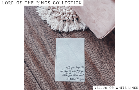 [Lord Of The Rings] Time Given Dashboard ~ Choice of Vellum or White Linen -- LOTR