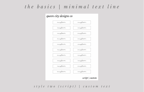 CUSTOM - The Basics | Minimal Text Line [STYLE TWO | SCRIPT - Custom; Clear Glossy Text Stickers]