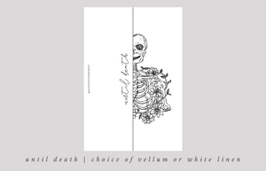 Until Death Dashboard ~ Choice of Vellum or White Linen -- AU22