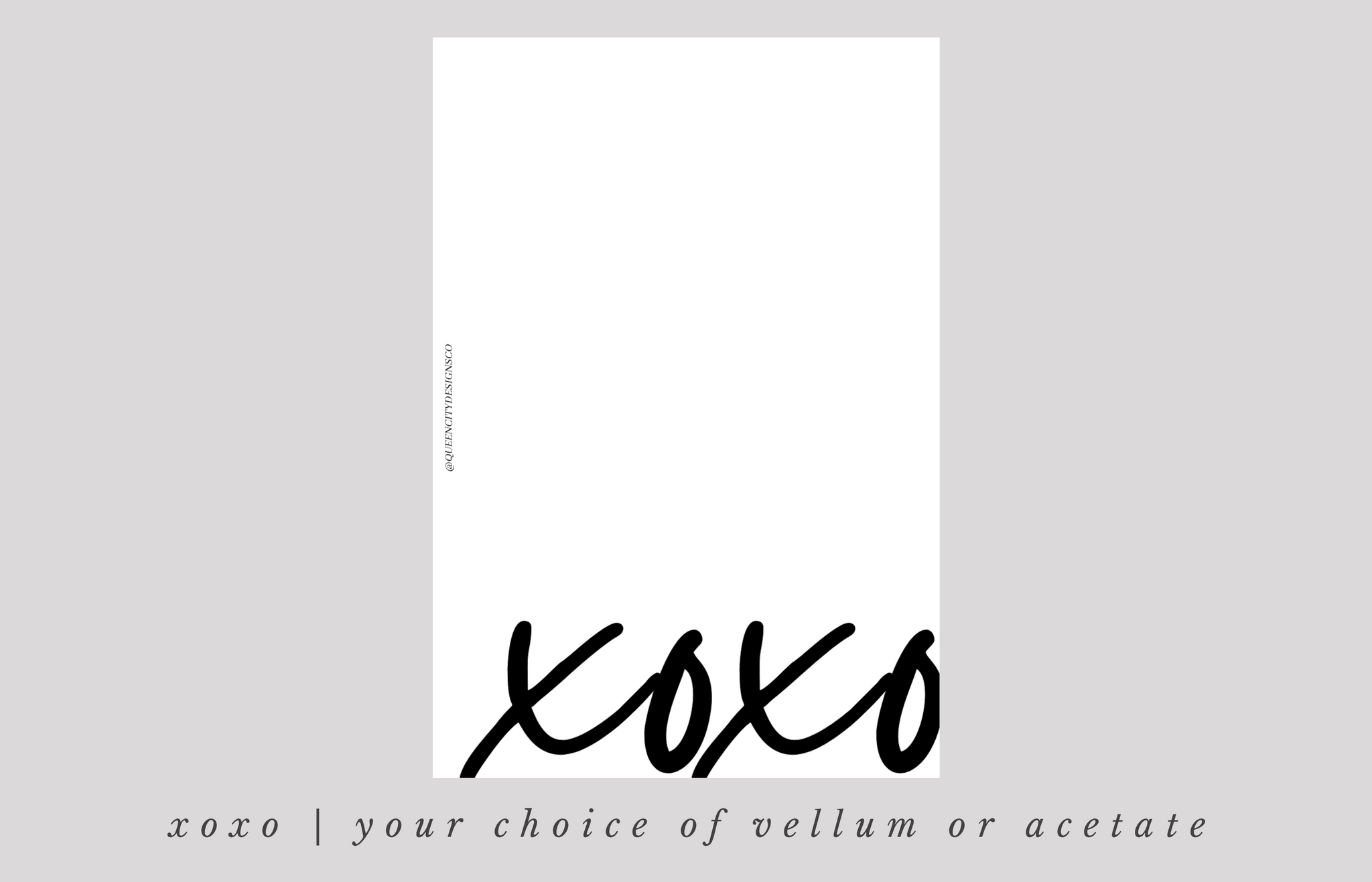 XOXO Dashboard ~ Choice of Vellum or Acetate -- JA22